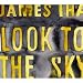 LOOK TO THE SKY