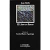 El llano en llamas/The plain in flames (Letras Hispanicas, 218)