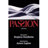 Passion: A MusicalStephen Sondheim�ɂ��