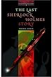 The Last Sherlock Holmes Story: 1000 Headwords (Oxford Bookworms ELT)