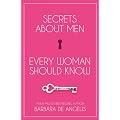 Secrets About Men Every Woman Should Know