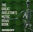 THE GREAT SKELETON�fS MUSIC GUIDE BOOK