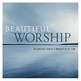 [Music] Beautiful Worship: Greatest Pr