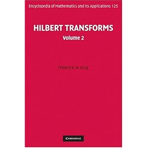 【クリックで詳細表示】Hilbert Transforms： Volume 2 (Encyclopedia of Mathematics and its Applications)