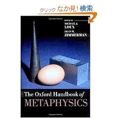 The Oxford Handbook of Metaphysics (Oxford Handbooks)