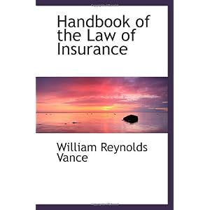 【クリックで詳細表示】Handbook of the Law of Insurance [ペーパーバック]
