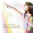 Shiny GATE(DVD�t)