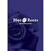 Blue Roses
