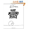 The Missing Piece (Ursula Nordstrom Book)