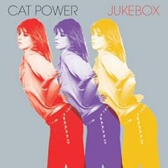 Cat Power『Juke Box』
