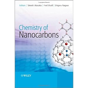 【クリックでお店のこの商品のページへ】Chemistry of Nanocarbons： Takeshi Akasaka， Fred Wudl， Shigeru Nagase： 洋書