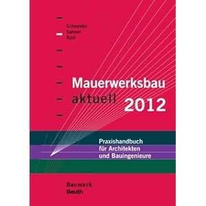 【クリックで詳細表示】Mauerwerksbau aktuell 2012 [ハードカバー]