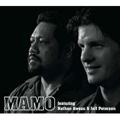 MAMO featuring Nathan Aweau & Jeff Peterson