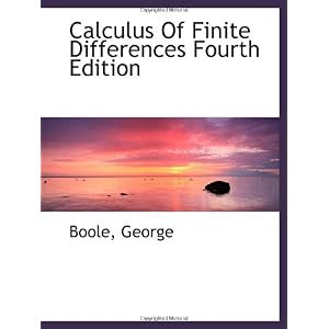【クリックで詳細表示】Calculus Of Finite Differences Fourth Edition [ペーパーバック]