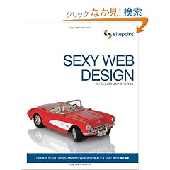 Sexy Web Design: Creating Interfaces That Work