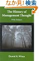 The History of Management Thought