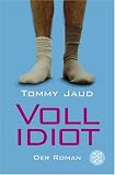 [B&uuml;cher] Vollidiot