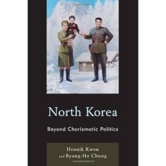 North Korea: Beyond Charismatic Politics (Asia/Pacific/Perspectives)