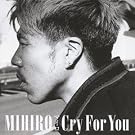 Cry For You (DVD�t)