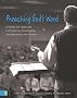 Preaching God's Word: A Hands-On Approach Preparing, Developing, And Delivering Sermons