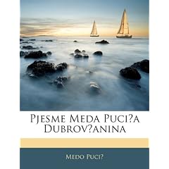 Pjesme Meda Pucia Dubrovanina