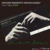 �A���g�D�[���E�x�l�f�b�e�B=�~�P�����W�F���E���C���E�C������ 1973 (ARTURO BENEDETTI MICHELANGELI Live in Tokyo 1973) (2CD[HQCD]) *HQCD�͑S�Ă�CD�v���[���[�ōĐ��\�ł��B
