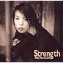 Strength