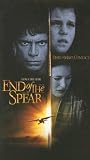  End of the Spear