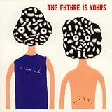 [CD]オムニバス The Future Is Yours