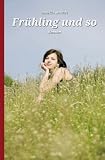 [B&uuml;cher] Frühling und so