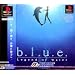 b.l.u.e. Legend of water