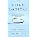 Being Logical: A Guide to Good Thinking