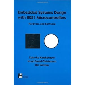 【クリックで詳細表示】Embedded Systems Design with 8051 Microcontrollers： Hardware and Software (Electrical and Computer Engineering) [ハードカバー]