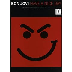 "Bon Jovi": Have a Nice Day (Tab)
