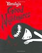 Emily's Good Nightmares: Emily the Strange