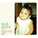 MILK BOSSA presents Marcela 2