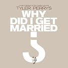 Why Did I Get Married?