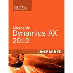 Microsoft Dynamics AX 2012 Unleashed