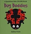 Bug Buddies (Sparkling Little Colors)