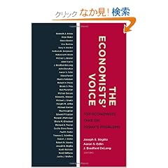 The Economists' Voice: Top Economists Take on Today's Problems
