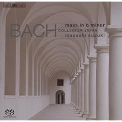 J.S. BACH MASS IN B MINOR BACH COLLEGIUM JAPAN / SUZUKI