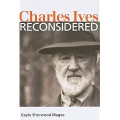 Charles Ives Reconsidered (Music in American Life)