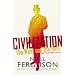 Civilization: The West and the Rest