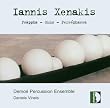 Xenakis: Psappha/Persephassa