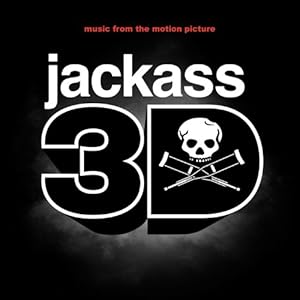 【クリックでお店のこの商品のページへ】Jackass 3-D [Soundtrack， Import]