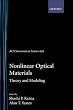 Nonlinear Optical Materials: Theory and Modeling : Developed from a Symposium Sponsored by the Division of Computers in Chemistry at the 208th National Meeting of the American (Acs Symposium Series)
