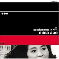 PASSION MINA IN N.Y.
