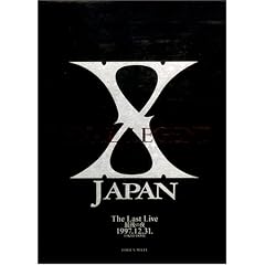 FINAL LEGEND�\X JAPAN The Last Live