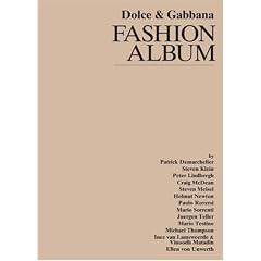 Dolce & Gabbana: Fashion Album