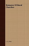 [Book]L. G. Frey Romance of Rural Churches